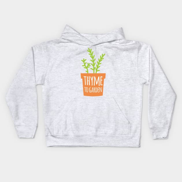 Thyme To Garden Kids Hoodie by oddmatter